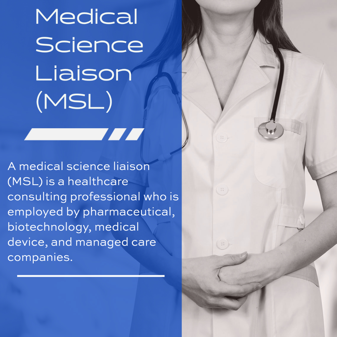 Medical Science Liaison (MSL)